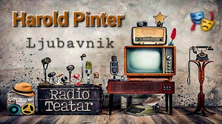 Harold Pinter  Ljubavnik radio drama радио драма [upl. by Ahgem]