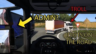 Idiots on the road 6  Why are there so many idiots  Euro Truck Simulator 2 [upl. by Jacie]