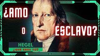 ¿Eres AMO o eres ESCLAVO  HEGEL [upl. by Cherie923]