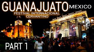 Guanajuato Mexico  Festival Internacional Cervantino  4K Walking Octuber 2023 PART 1 [upl. by Paradies343]