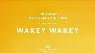 Lightwave Wakey Wakey [upl. by Subocaj]