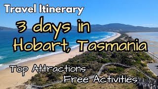 Travel Itinerary 3 or 4 Days in Hobart Tasmania Australia  Hobart top attractions FREE activities [upl. by Viking397]