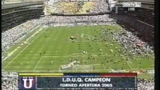 LIGA DE QUITO  CAMPEON NACIONAL 2005  LA PREVIA Y EL PARTIDO [upl. by Seroka722]