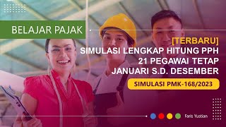 KALKULATOR PPh 21  SAH Begini cara hitung PPh 21 Pegawai Tetap dari Januari sd Desember 2024 [upl. by Atkins69]