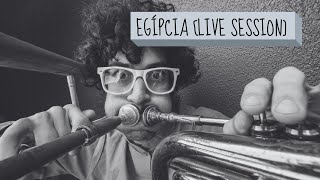 EGÍPCIA LIVE SESSION [upl. by Teddi]