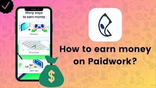 How to earn money on Paidwork  Paidwork Tips [upl. by Cyrus]