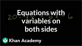 Example 2 Variables on both sides  Linear equations  Algebra I  Khan Academy [upl. by Ynned685]