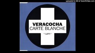 Veracocha  Carte Blanche Original Mix [upl. by Sara-Ann437]