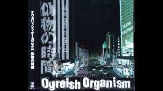 OGREISH ORGANISM：false time  japanese hardcore punk 1998 [upl. by Marie]