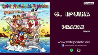 6 ipuina  PIRATAK [upl. by Yemerej]