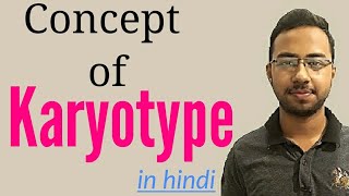 Concept of Karyotype in hindi  Chromosomes and Karyotypes  genetic disorders  karyotype analysis [upl. by Angadreme680]