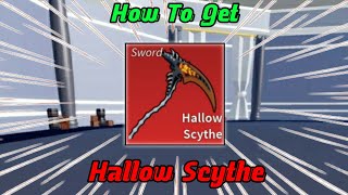 How To Get Hallow Scythe Full Guide  Showcase  Blox Fruits [upl. by Mapes]