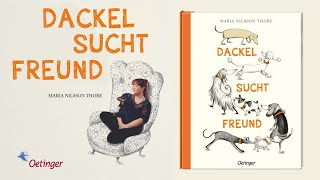 Oetinger Kinderbuch  Dackel sucht Freund [upl. by Aloel230]