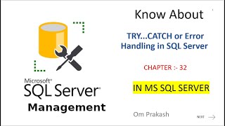 TRYCATCH or Error Handling in SQL Server chapter 32 [upl. by Nreval]