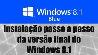 Windows 81  Instalação passoapasso da versão final do Windows 81 [upl. by Ik]