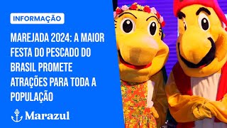 Marejada 2024 a maior festa do pescado do Brasil promete atrações para toda a população [upl. by Nhguavoj]