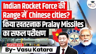 India to Deploy Pralay Ballistic Missiles along LAC Against China  UPSC GS 3 [upl. by Franzoni140]