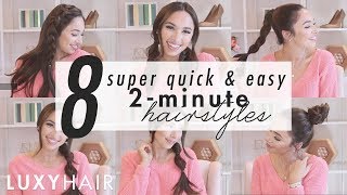 8 Super Quick amp Easy Hairstyles  2Minute Looks for Work or School  Luxy Hair [upl. by Kenti320]