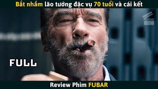 Review Phim Bắt Nhầm Lão Tướng Đặc Vụ 70 Tuổi Và Cái Kết [upl. by Eilasor]