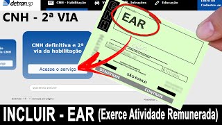 COMO INCLUIR EAR Exerce Atividade Remunerada NA CNH  SEGUNDA VAI DA CNH  EXAME PSICOTÉCNO [upl. by Aelak]