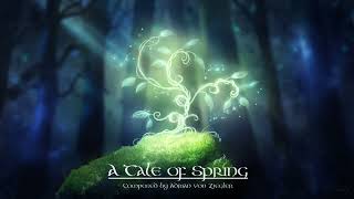 Celtic Music  A Tale of Spring [upl. by Ydal]