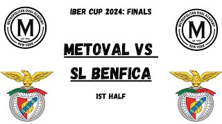 Metropolitan Oval Academy vs SL Benfica Iber Cup Silver Bracket Finals [upl. by Ayot]