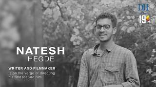 DH Changemakers  19 in 2019  Natesh Hegde  Fresh Cinema Goes Rustic [upl. by Ahseim628]