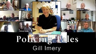 Policing Tales  From 1986 to 2020  Gill Imery QPM [upl. by Shurwood197]