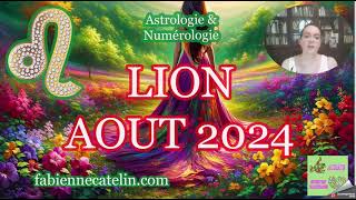 ♌LION HOROSCOPE AOUT 2024 ♌Amour finances et évolution [upl. by Arihsat]