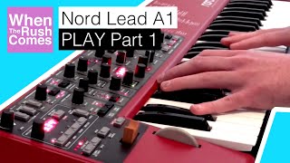 Nord Lead A1 Synthesizer  Play Part 1 Sounds demo [upl. by Annabal]