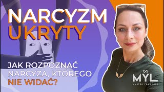 Narcyzm ukryty  jak rozpoznać narcyza którego nie widać 😱 [upl. by Kendy]