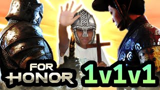 GETTING BULLIED IN 1v1v1  For Honor Last Hero Standing [upl. by Fates]