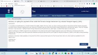 Option enabled at GST Portal for GTA opting for payment of tax under the forward charge gst [upl. by Yrrem]