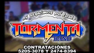 Tormenta Band ¨La Loca¨ [upl. by Animlehliw]