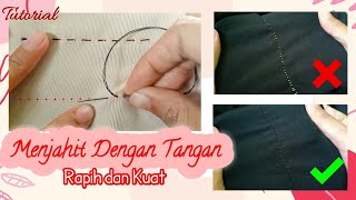 Cara Menjahit Dengan Tangan  Rapi dan Kuat [upl. by Donela]