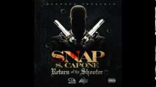 Snap Capone  2 Return Of The Shooter Return Of The Shooter [upl. by Laram578]