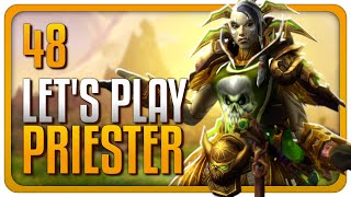 Lets Play WoW  Priester  48 Season 3 Ende Soon Deutsch [upl. by Cari195]