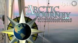 Preview Arctic Journey In a Changing World [upl. by Kopple]