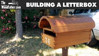 Building a Letterbox mailbox  TheWoodfather [upl. by Jarv]