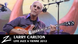 Larry Carlton  Minute By Minute Smiles And Smiles To Go Gracias Room 335  LIVE HD [upl. by Oidale182]