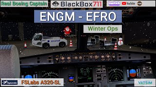 P3D V54  FSLabs A320SL  OsloENGM to RovaniemiEFRO  VATSIM [upl. by Chelsey]