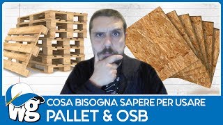 Pallet e OSB  si possono usare in sicurezza [upl. by Elleira323]