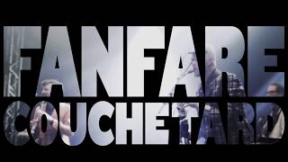 La Fanfare CoucheTard  Raïmotet  radio edit [upl. by Merrilee772]