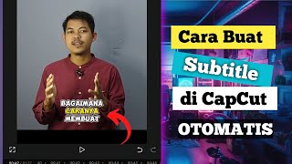 Cara Edit Subtitle Otomatis Bisa Berubah Warna Mengikuti Ucapan di CapCut  Sangat Mudah [upl. by Assirt242]