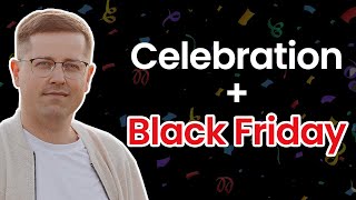 Celebration  Black Friday [upl. by Hepsoj]