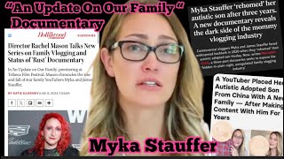 Myka amp James Stauffer DOCUMENTARYexposing mommy vlogging industry [upl. by Dnaltroc]