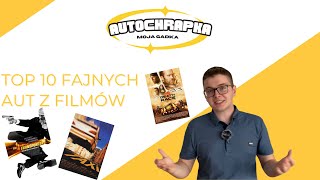 TOP 10 Fajnych Aut z Filmów  Autochrapka [upl. by Pudendas]