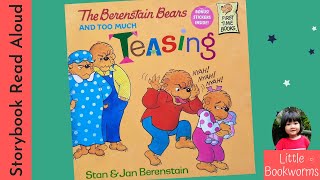 The Berenstain Bears and Too Much Teasing  Kids Picture Books Read Aloud [upl. by Atiana15]