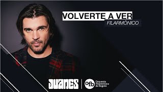 Juanes amp Orquesta Filarmónica de Bogotá  Volverte A Ver Concierto Sinfónico Virtual [upl. by Buderus]