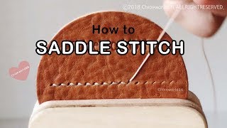 Tutorial  How To Saddle StitchLeather CraftHand Stitching Techniques [upl. by Atile516]